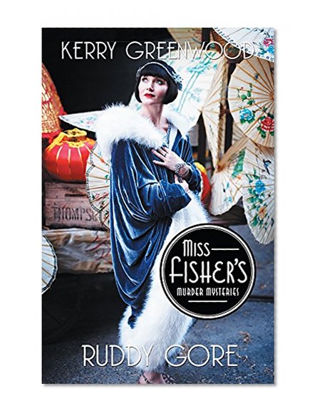 Book Cover Ruddy Gore: A Phryne Fisher Mystery (Phryne Fisher Mysteries)