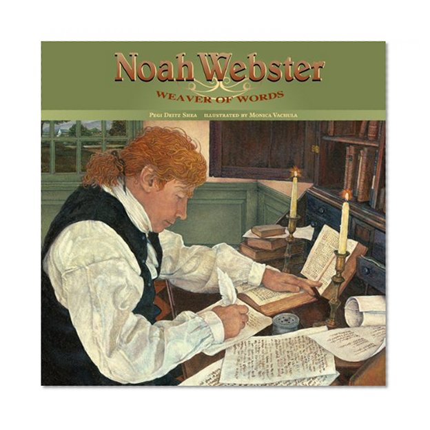 Book Cover Noah Webster: Weaver of Words
