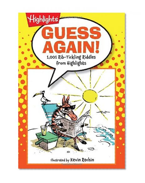 Book Cover Guess Again!: 1,001 Rib-Tickling Riddles from Highlights (Laugh Attack!)