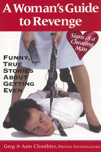 A Woman's Guide to Revenge