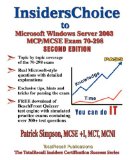 Insiderschoice to MCP/MCSE Exam 70-298 Windows Server 2003 Certification: Designing Security for a Microsoft Windows Server 2003 Network with Download