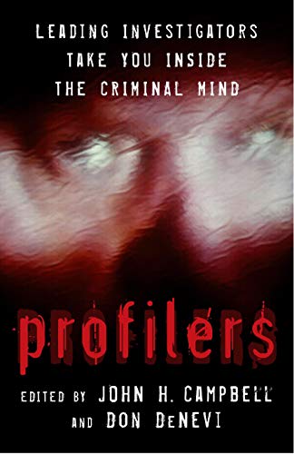 Book Cover Profilers: Leading Investigators Take You Inside The Criminal Mind