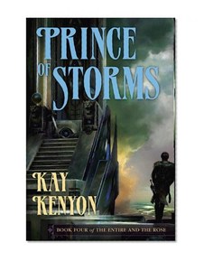 Prince of Storms (The Entire and the Rose, Book 4)