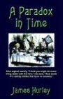 A Paradox in Time