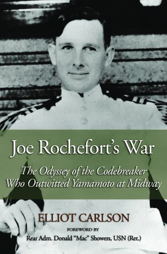 Book Cover Joe Rochefort's War: The Odyssey of the Codebreaker Who Outwitted Yamamoto at Midway