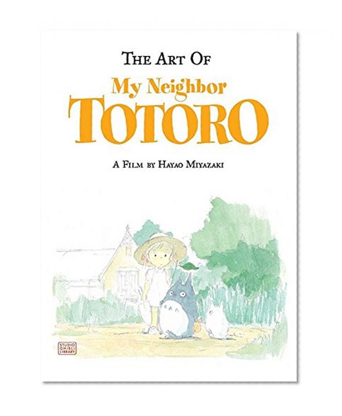 Book Cover The Art of My Neighbor Totoro: A Film by Hayao Miyazaki