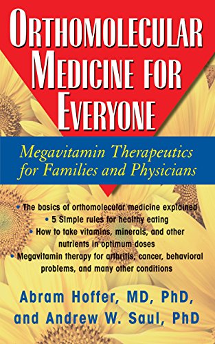 Book Cover Orthomolecular Medicine for Everyone: Megavitamin Therapeutics for Families and Physicians