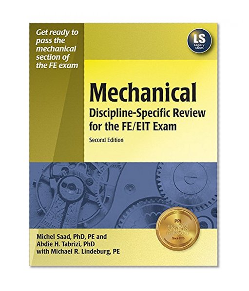Mechanical DisciplineSpecific Review for the FE/EIT Exam, 2nd Ed