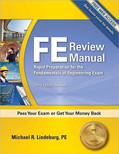 Book Cover PPI FE Review Manual: Rapid Preparation for the Fundamentals of Engineering Exam, 3rd Edition â€“ A Comprehensive Preparation Guide for the FE Exam