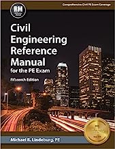Book Cover Civil Engineering Reference Manual for the PE Exam, 15th Ed