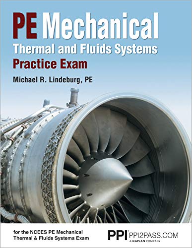Book Cover PPI2PASS Thermal and Fluids Systems Practice Exam, 1st Edition (Paperback) â€“ Realistic Practice Exam for the NCEES PE Mechanical Thermal and Fluids Systems Exam
