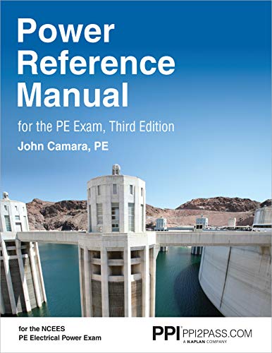 Book Cover PPI Power Reference Manual for the PE Exam, 3rd Edition â€“ Comprehensive Reference Manual for the NCEES PE Electrical Power Exam