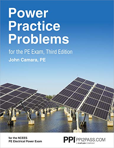 Book Cover PPI Power Practice Problems for the PE Exam, 3rd Edition â€“ More Than 560 Practice Problems for the NCEES PE Electrical Power Exam