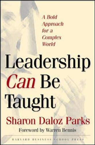 Book Cover Leadership Can Be Taught: A Bold Approach for a Complex World