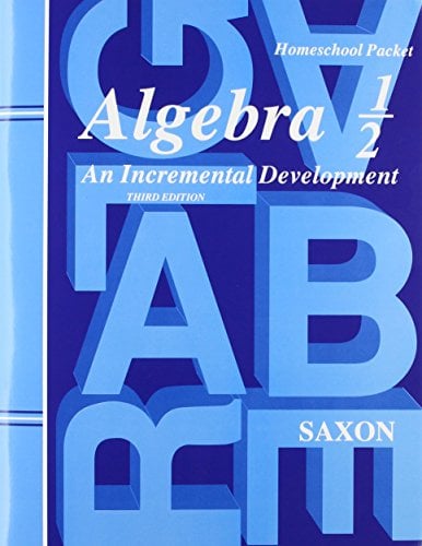 Book Cover Algebra 1/2: An Incremental Development (Third Edition) (Homeschool Packet) - Tests and Answers