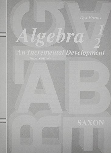 Book Cover Saxon Algebra 1/2: An Incremental Development, Test Forms