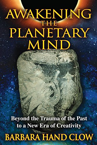 Book Cover Awakening the Planetary Mind: Beyond the Trauma of the Past to a New Era of Creativity