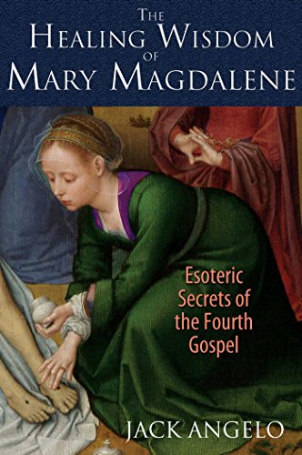 Book Cover The Healing Wisdom of Mary Magdalene: Esoteric Secrets of the Fourth Gospel