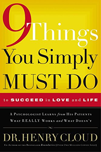 Book Cover Nine Things You Simply Must Do: To Succeed in Love and Life