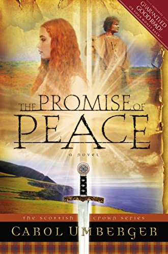 The Promise of Peace (The Scottish Crown Series, Book 4)