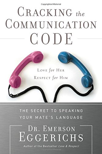 Book Cover Cracking the Communication Code: The Secret to Speaking Your Mate's Language