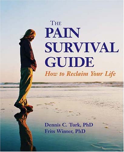 Book Cover The Pain Survival Guide: How to Reclaim Your Life (APA Lifetools)