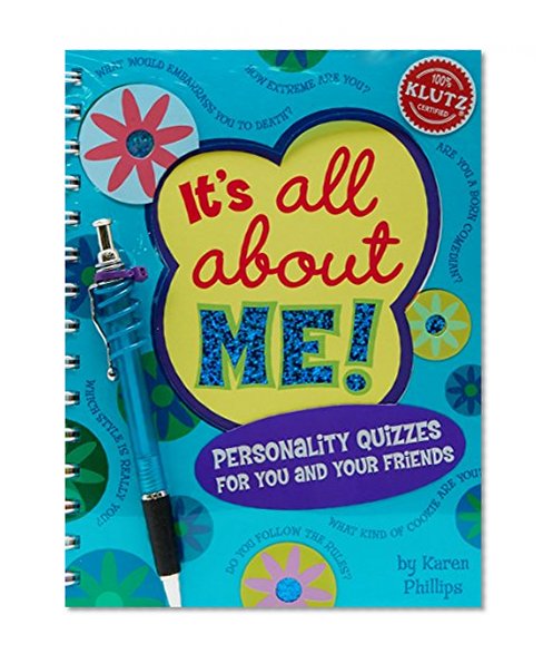 Book Cover It's All About Me: Personality Quizzes for You and Your Friends