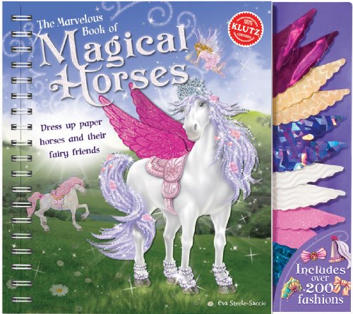 Book Cover Klutz The Marvelous Book of Magical Horses: Dress Up Paper Horses & Their Fairy Friends Book , 10.25