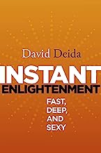 Book Cover Instant Enlightenment: Fast, Deep, and Sexy