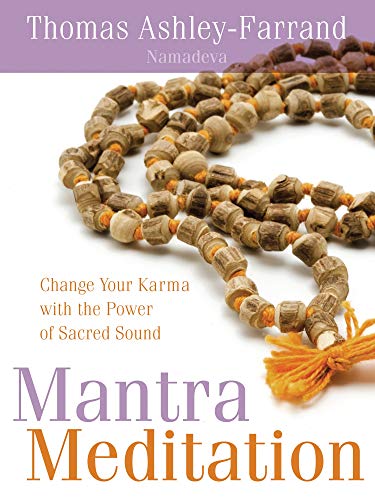 Book Cover Mantra Meditation: Change Your Karma with the Power of Sacred Sound