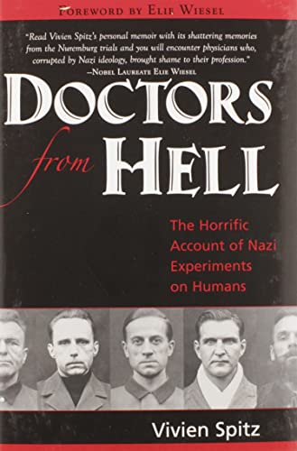 Book Cover Doctors from Hell: The Horrific Account of Nazi Experiments on Humans