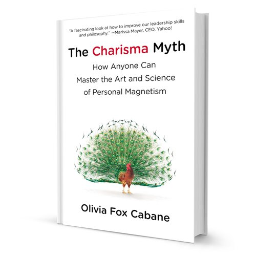 Book Cover The Charisma Myth: How Anyone Can Master the Art and Science of Personal Magnetism