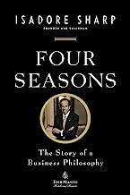 Book Cover Four Seasons: The Story of a Business Philosophy