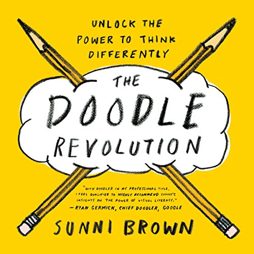 Book Cover The Doodle Revolution: Unlock the Power to Think Differently