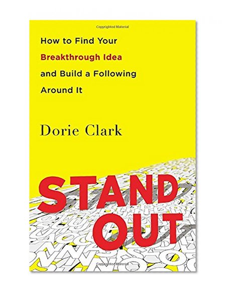 Book Cover Stand Out: How to Find Your Breakthrough Idea and Build a Following Around It