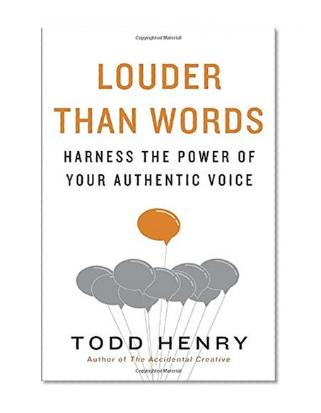 Book Cover Louder than Words: Harness the Power of Your Authentic Voice