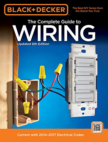 Book Cover Black & Decker Complete Guide to Wiring, 6th Edition: Current with 2014-2017 Electrical Codes