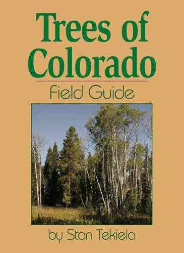 Book Cover Trees of Colorado Field Guide (Tree Identification Guides)