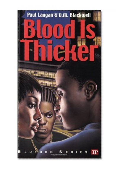 Book Cover Blood Is Thicker (Bluford Series, No. 8)