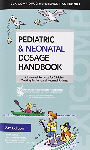 Book Cover Pediatric & Neonatal Dosage Handbook