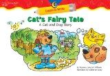 Cat's Fairy Tale: A Cat and Dog Story (Learn to Write)
