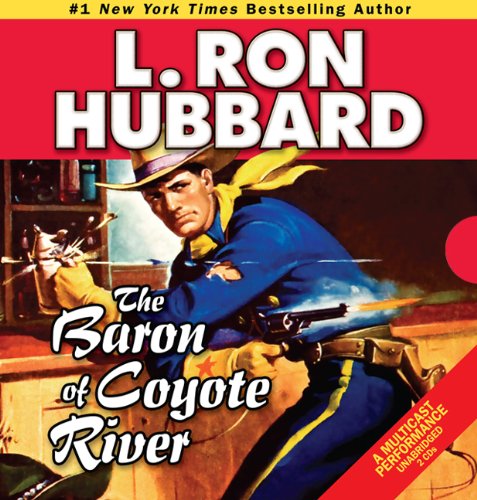 Baron of Coyote River, The (Stories from the Golden Age)