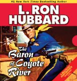 Baron of Coyote River, The (Stories from the Golden Age)
