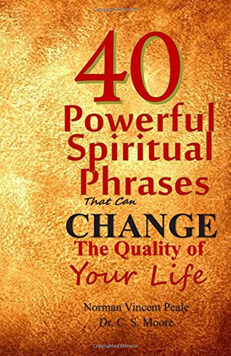 Book Cover 40 Powerful Spiritual Phrases That Can Change The Quality of Your Life