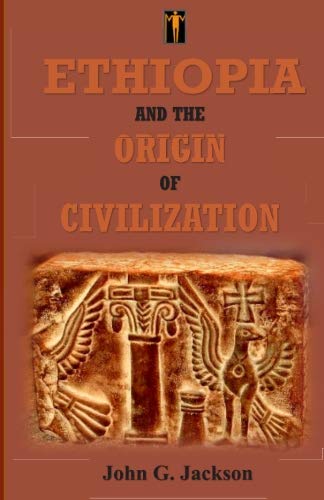 Book Cover Ethiopia and the Origin of Civilization