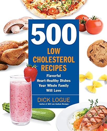 Book Cover 500 Low-Cholesterol Recipes: Flavorful Heart-Healthy Dishes Your Whole Family Will Love