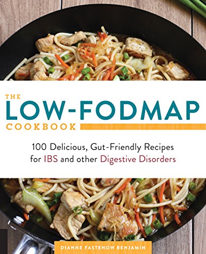 Book Cover The Low-FODMAP Cookbook: 100 Delicious, Gut-Friendly Recipes for IBS and other Digestive Disorders