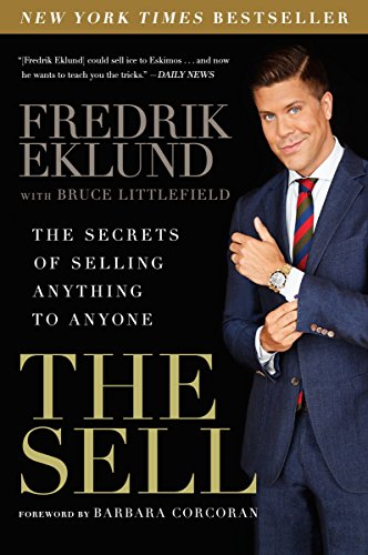 Book Cover The Sell: The Secrets of Selling Anything to Anyone