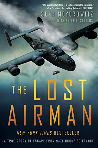 Book Cover The Lost Airman: A True Story of Escape from Nazi-Occupied France