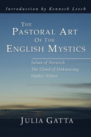Book Cover The Pastoral Art of the English Mystics: